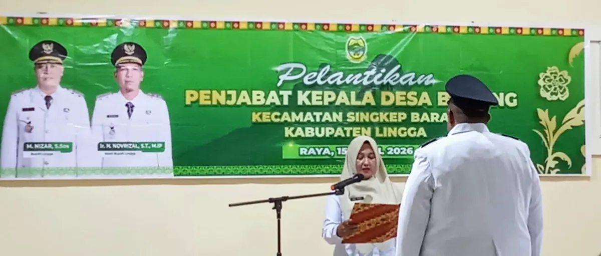 Camat Singkep Barat Lantik Subhan Gantikan Kades Bakong yang Mangkir Kantor Berbulan-bulan