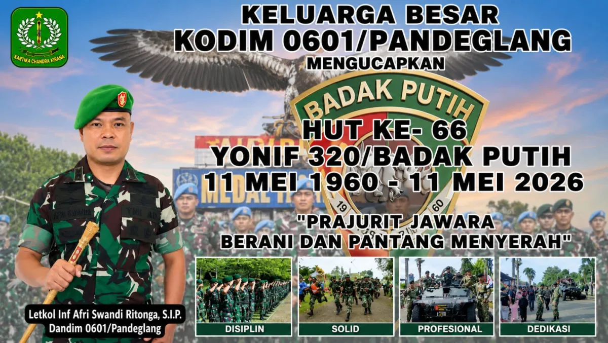 HUT Ke-66 Yonif 320/Badak Putih, Kodim 0601/Pandeglang: Prajurit Jawara Berani dan Pantang Menyerah