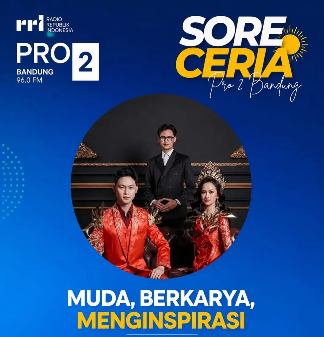 Muda, Berkarya, Menginspirasi! Icon Tari Jawa Barat Hadir di RRI Pro 2 Bandung