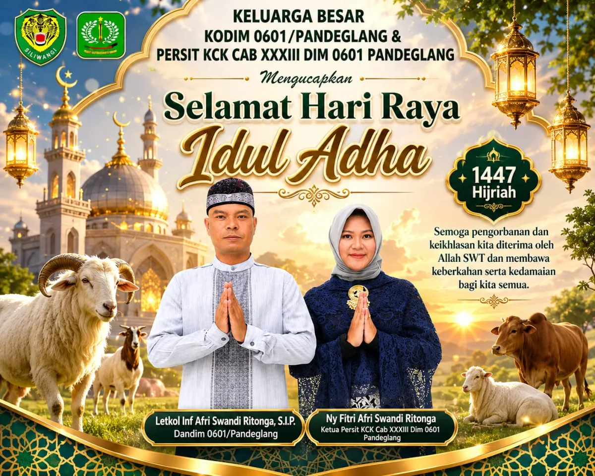 Idul Adha 1447 H, Dandim 0601/Pandeglang Ajak Masyarakat Perkuat Solidaritas dan Semangat Pengorbanan