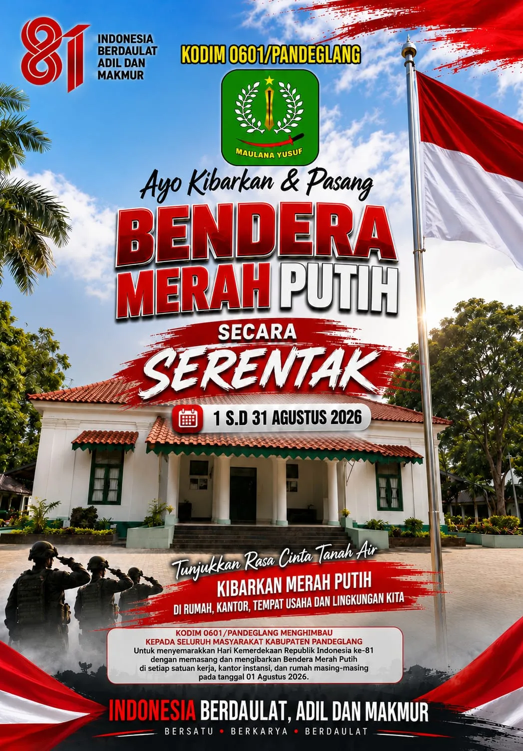 Kodim 0601/Pandeglang Ajak Warga Kibarkan Bendera Merah Putih Serentak Selama Agustus 2026