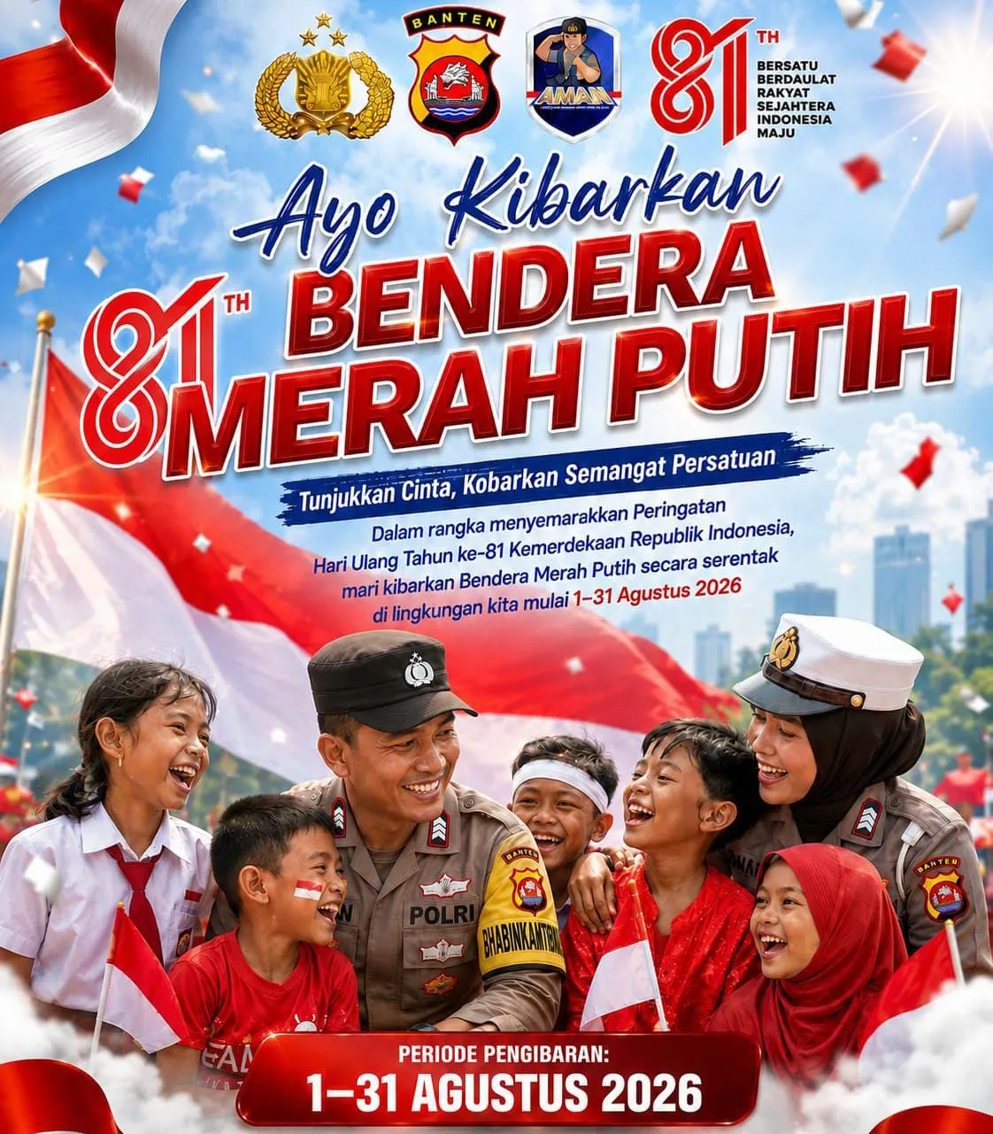 Polda Banten Serukan Pengibaran Merah Putih Sebulan Penuh Sambut HUT ke-81 RI